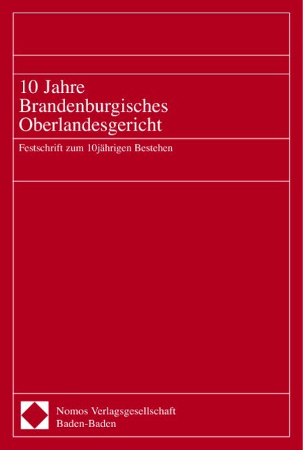 10 Jahre Brandenburgisches Oberlandesgericht
