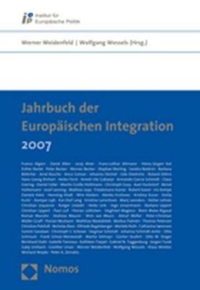 Jahrbuch der Europäischen Integration 2007