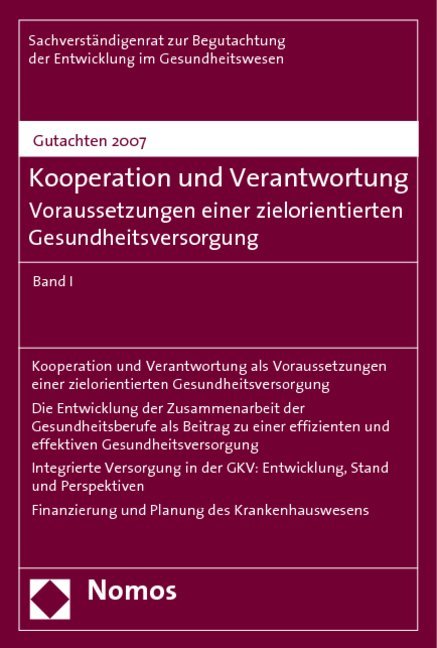 Gutachten 2007 - Kooperation und Verantwortung