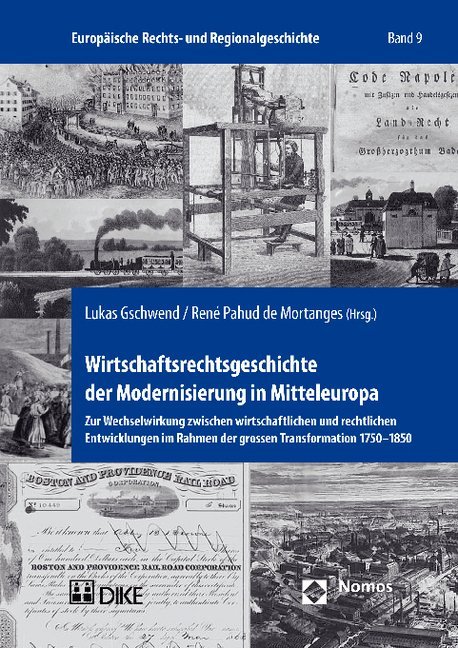 Wirtschaftsrechtsgeschichte der Modernisierung in Mitteleuropa