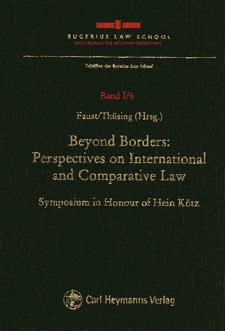 Beyond Borders, Perspectives on International and Comparative Law