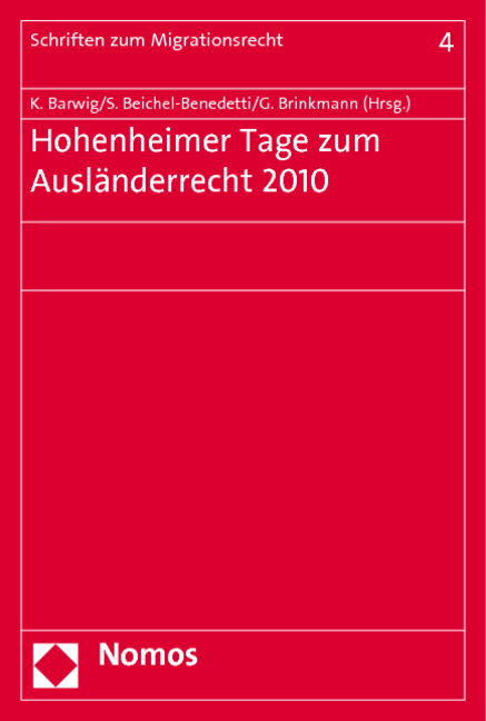 Hohenheimer Tage zum Ausländerrecht 2010
