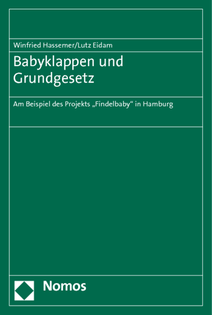 Babyklappen und Grundgesetz