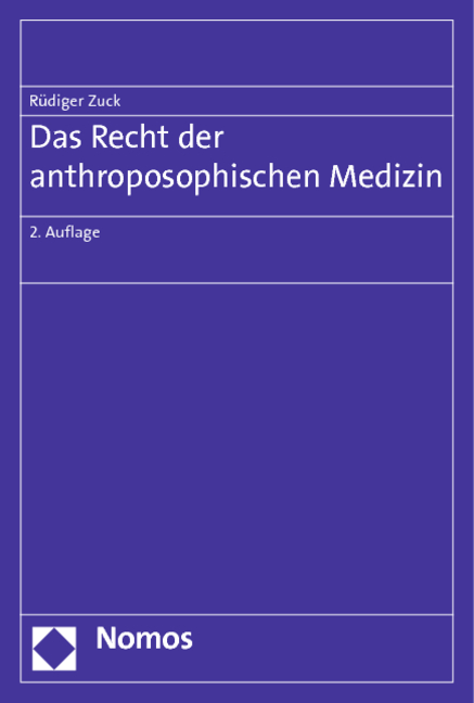 Das Recht der anthroposophischen Medizin