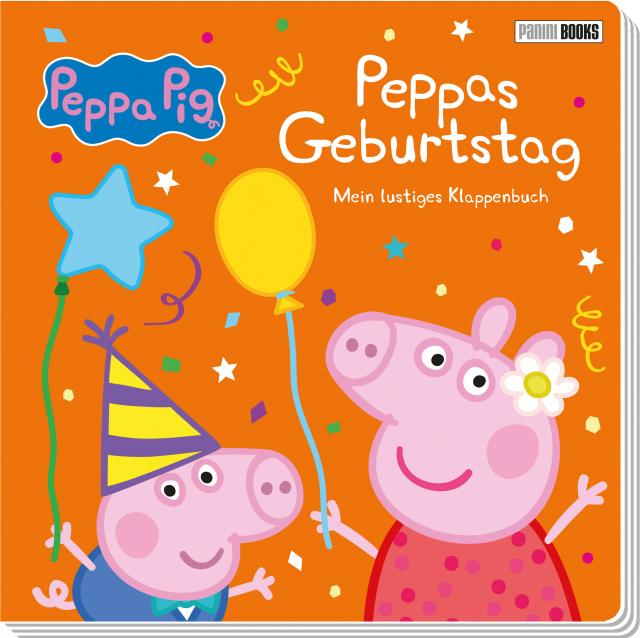 Peppa Pig: Peppas Geburtstag - Mein lustiges Klappenbuch