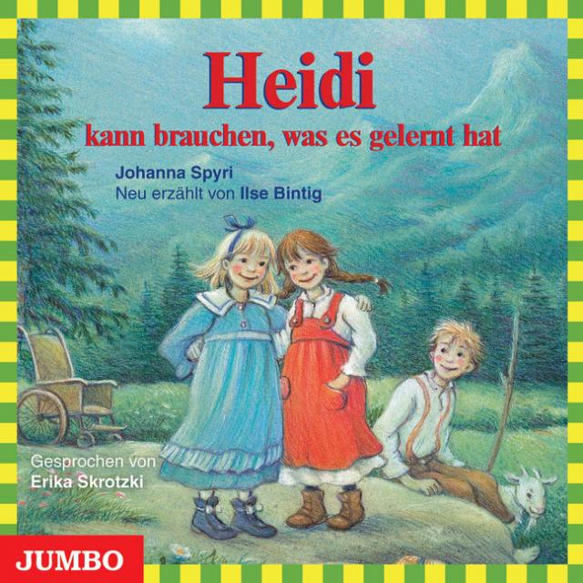 Heidi kann brauchen, was es gelernt hat, Audio-CD