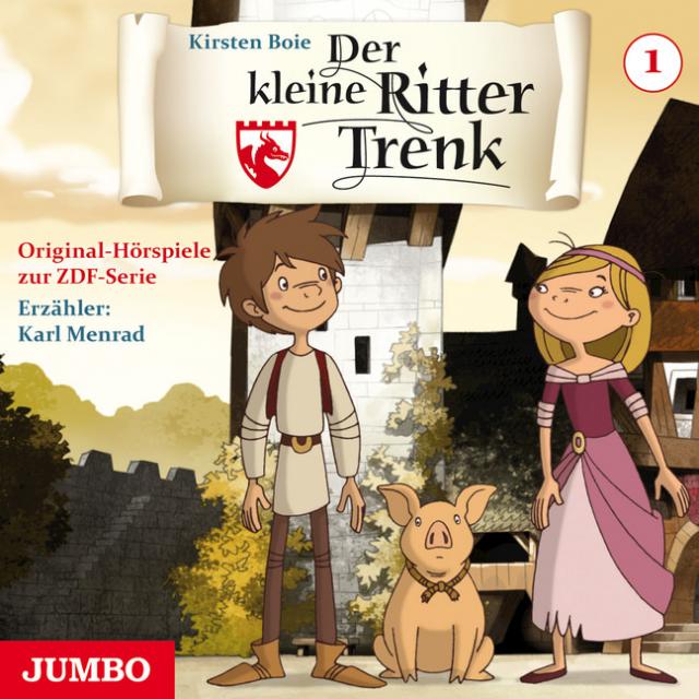 Der kleine Ritter Trenk. Original Hörspiel zur TV-Serie. Folge 1