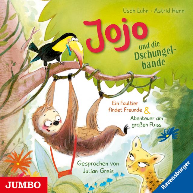 Jojo und die Dschungelbande. Ein Faultier findet Freunde [1] & Abenteuer am großen Fluss [2]