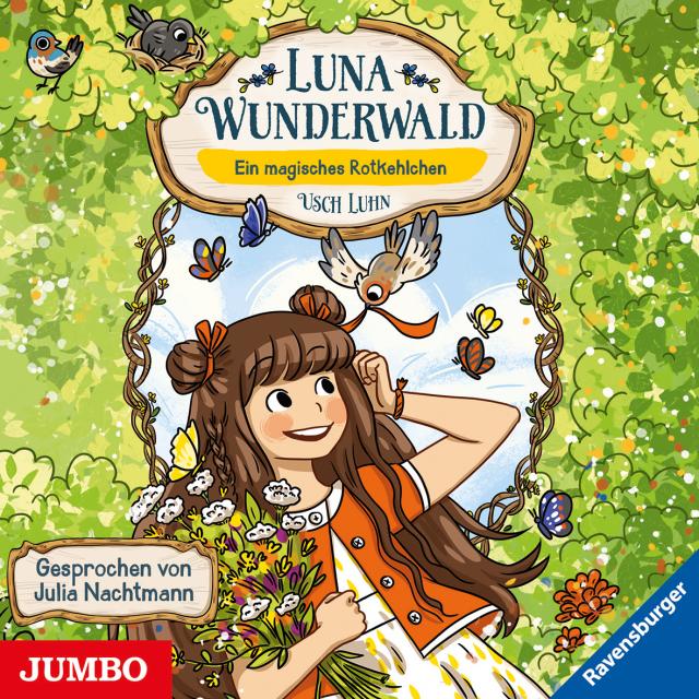 Luna Wunderwald. Ein magisches Rotkehlchen