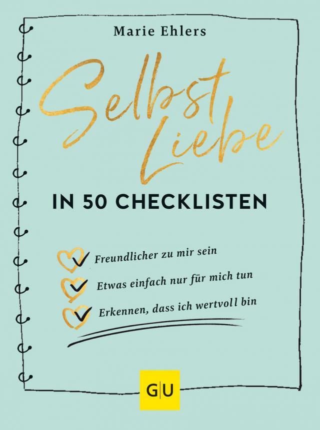 Selbstliebe in 50 Checklisten