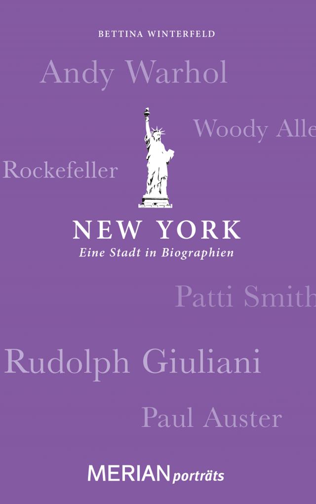 New York. Eine Stadt in Biographien