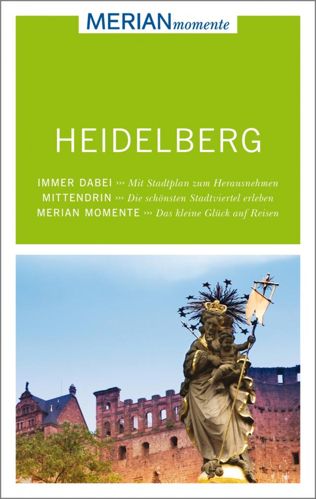 MERIAN momente Reiseführer Heidelberg MERIAN momente Reiseführer  