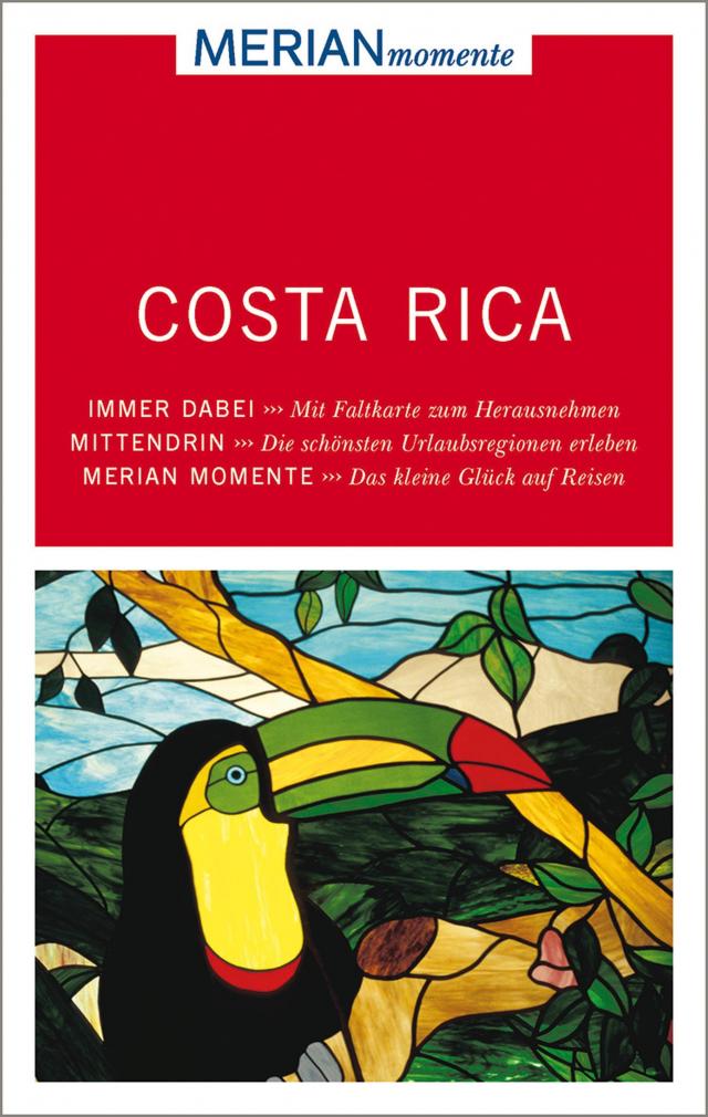 MERIAN momente Reiseführer Costa Rica MERIAN momente Reiseführer  