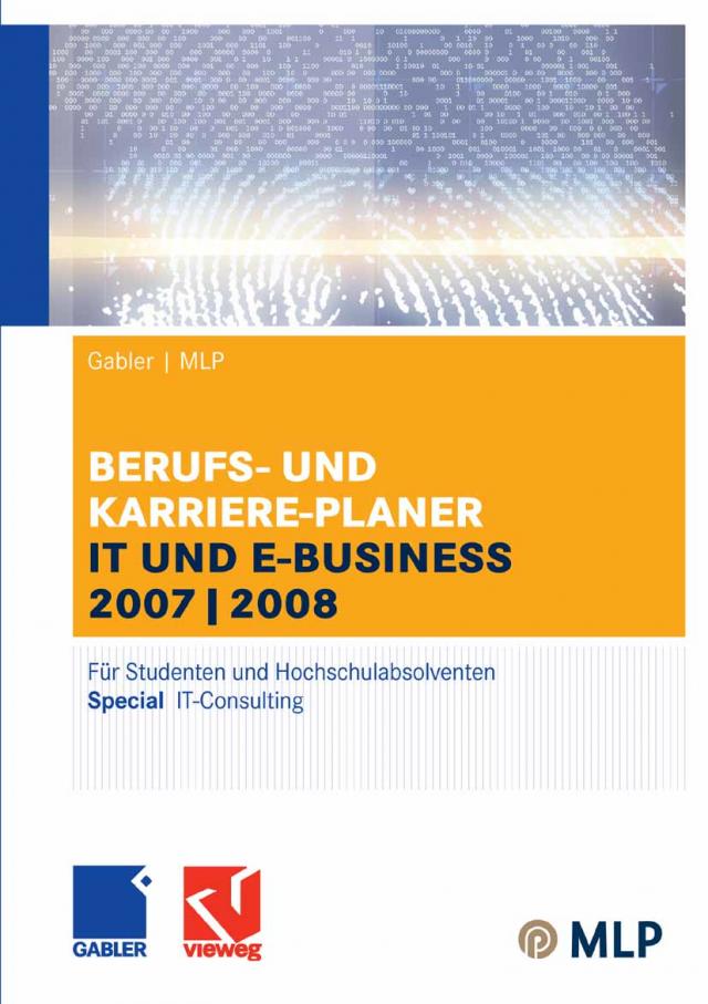 Gabler / MLP Berufs- und Karriere-Planer IT und e-business 2007/2008