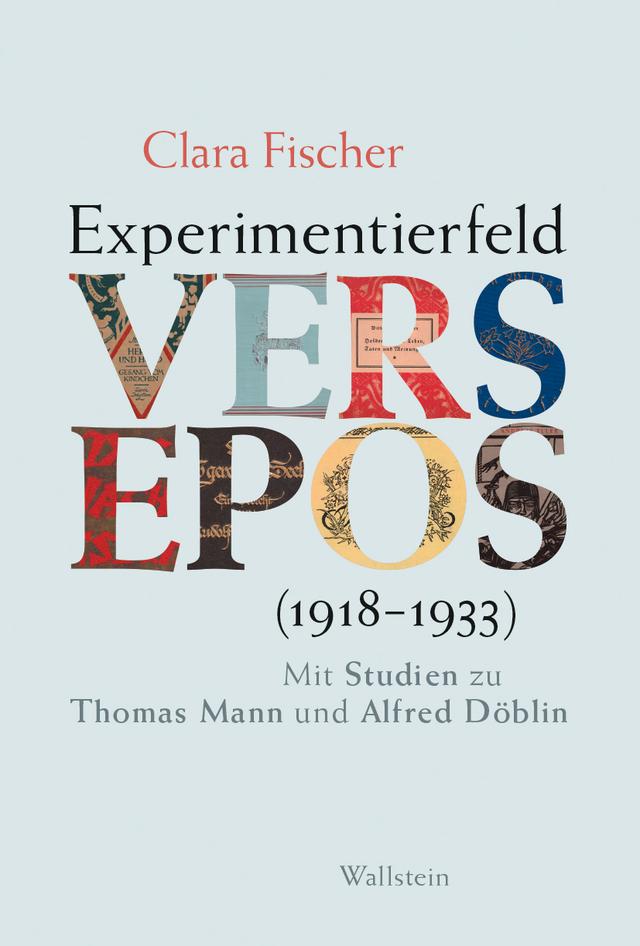 Experimentierfeld Versepos (1918-1933)