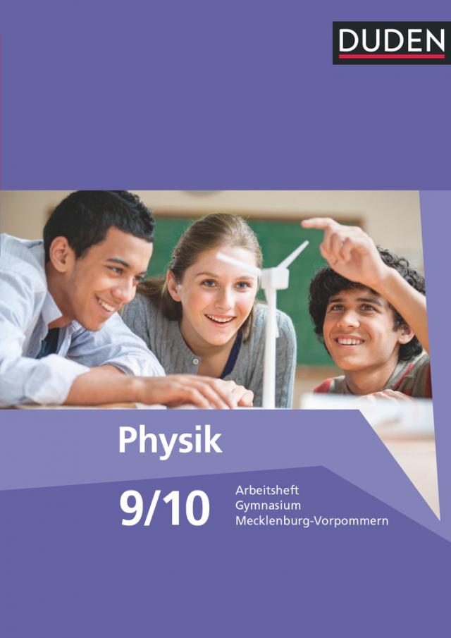 Duden Physik - Gymnasium Mecklenburg-Vorpommern - 9./10. Schuljahr