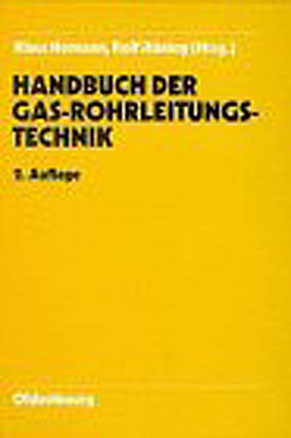 Handbuch Gasrohrleitungstechnik 2. Ausgabe