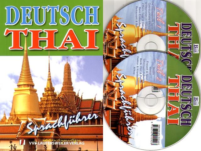 Sprachführer Deutsch-Thai mit Lautschrift fürs Thai /Buch mit CD