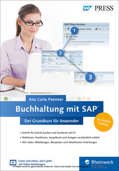 Buchhaltung mit SAP: Der Grundkurs für Anwender