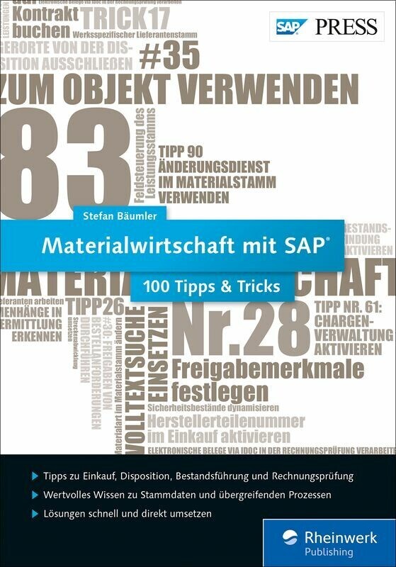 Materialwirtschaft mit SAP ? 100 Tipps & Tricks