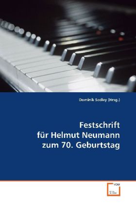 Festschrift für Helmut Neumann zum 70. Geburtstag