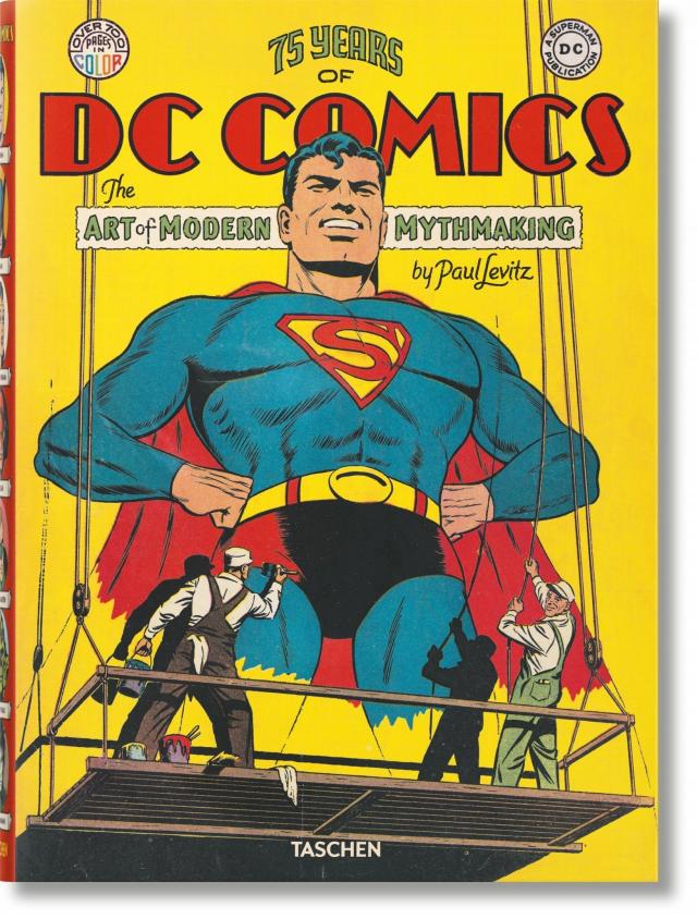 75 Jahre DC Comics. Die Kunst moderne Mythen zu schaffen