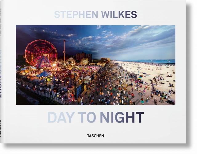 Stephen Wilkes. Day to Night Gebunden.