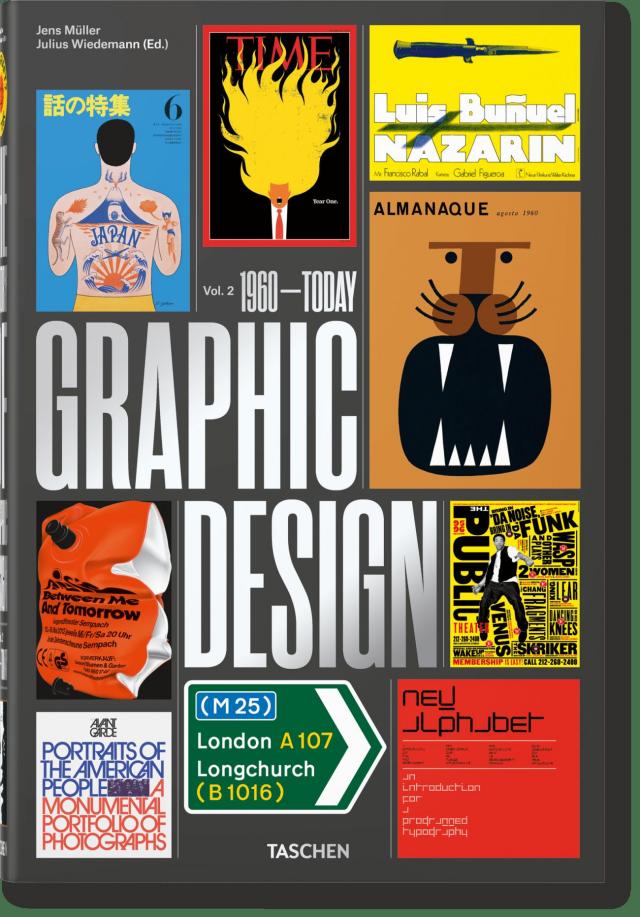 The History of Graphic Design. Vol. 2. 1960-Today. The History of Graphic Design