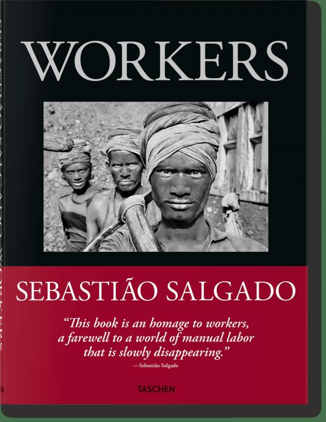 Sebastião Salgado. Arbeiter. Zur Archäologie des Industriezeitalters