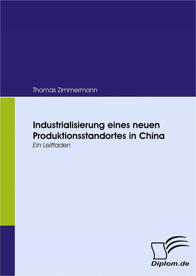 Industrialisierung eines neuen Produktionsstandortes in China