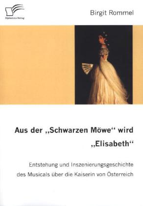 Aus der 'Schwarzen Möwe' wird 'Elisabeth'