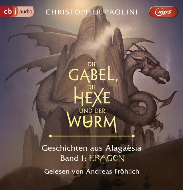 Die Gabel, die Hexe und der Wurm. Geschichten aus Alagaësia - Eragon, 1 Audio-CD, 1 MP3