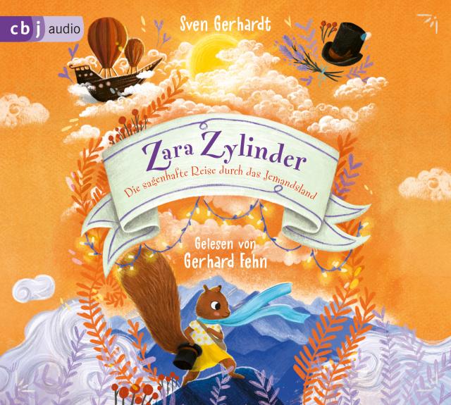 Zara Zylinder – Die sagenhafte Reise durch das Jemandsland