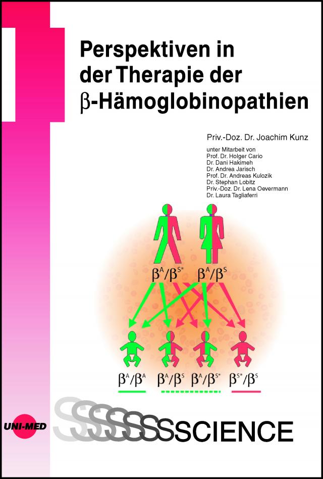 Perspektiven in der Therapie der β-Hämoglobinopathien