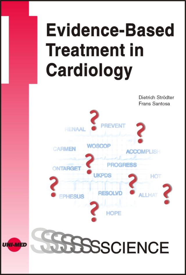 Evidence-Based Treatment in Cardiology