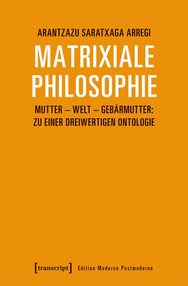 Matrixiale Philosophie