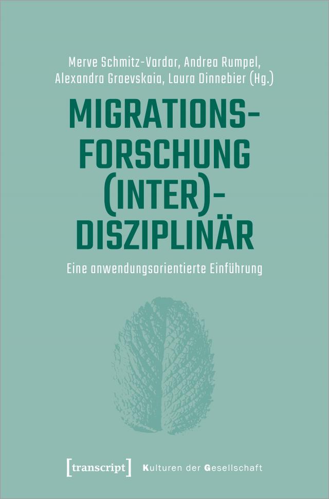 Migrationsforschung (inter)disziplinär