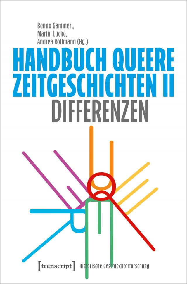 Handbuch Queere Zeitgeschichten II