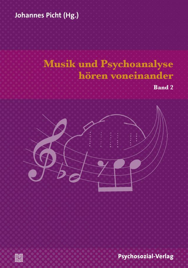 Musik und Psychoanalyse hören voneinander