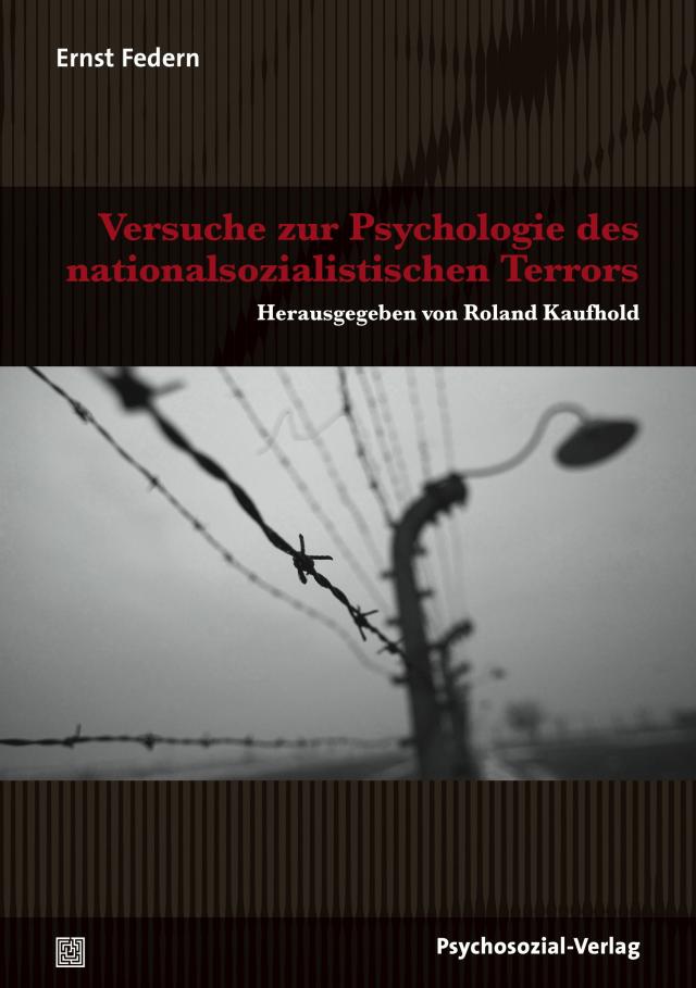 Versuche zur Psychologie des nationalsozialistischen Terrors