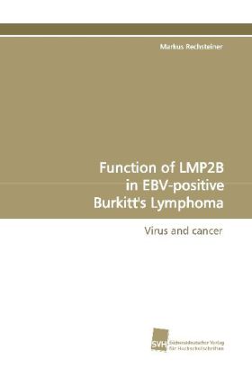 Function of LMP2B in EBV-positive Burkitt's Lymphoma