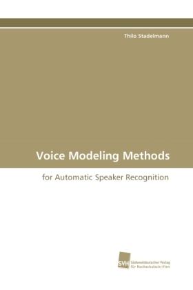 Voice Modeling Methods