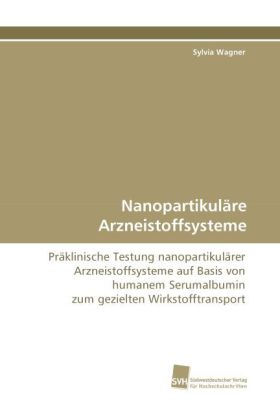 Nanopartikuläre Arzneistoffsysteme