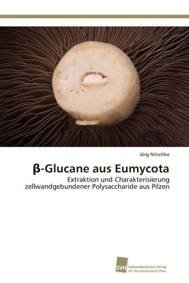 beta-Glucane aus Eumycota