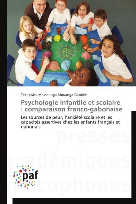 Psychologie infantile et scolaire : comparaison franco-gabonaise