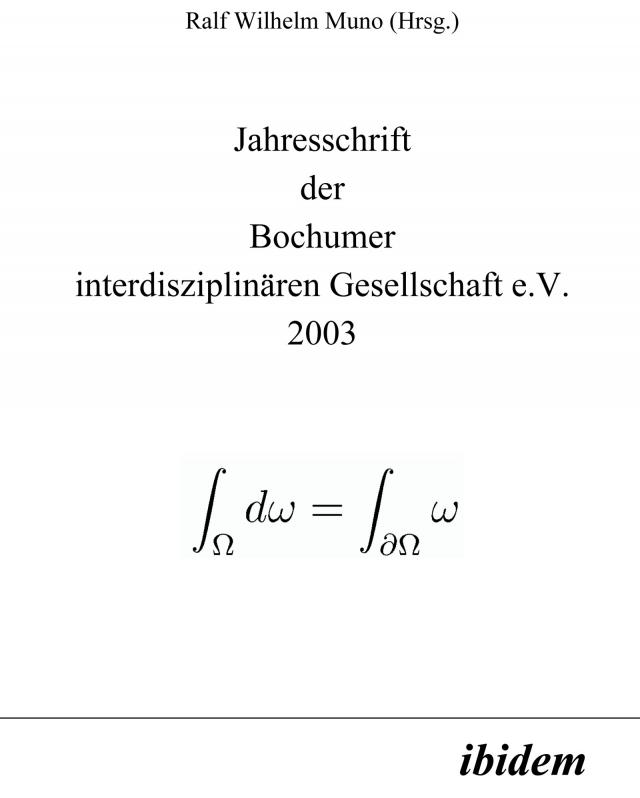 Jahresschrift der Bochumer interdisziplinären Gesellschaft e.V.