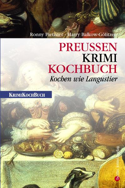 Preußen-Krimi-Kochbuch