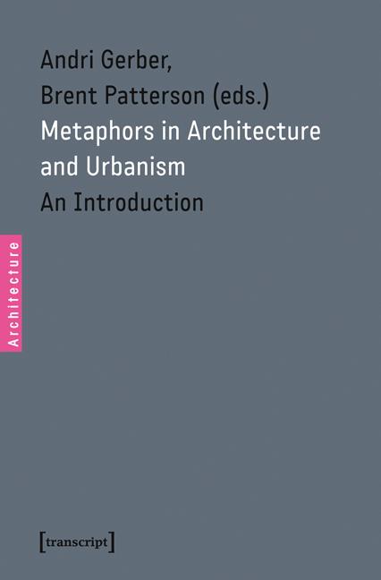 Metaphors in Architecture and Urbanism