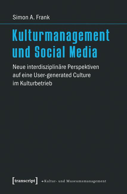 Kulturmanagement und Social Media