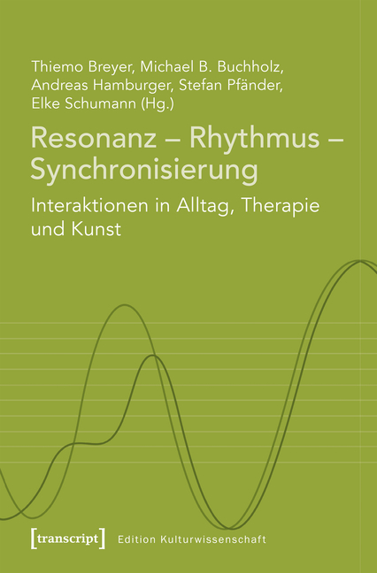 Resonanz - Rhythmus - Synchronisierung